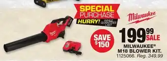 Blain's Farm & Fleet MILWAUKEE M18 BLOWER KIT offer