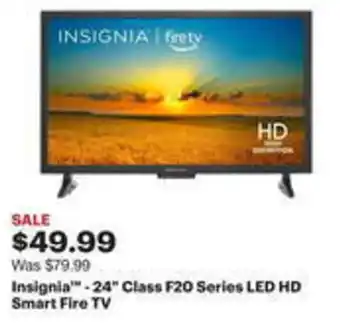 Best Buy Insignia"-24" Class F20 Series LED HD Smart Fire TV offer