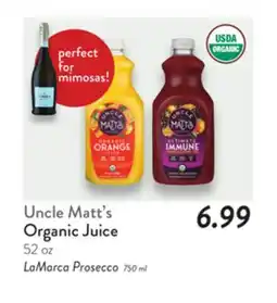 Fresh Thyme LaMarca Prosecco 750 ml Organic Juice 52 oz offer