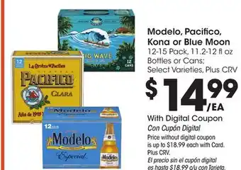 Ralphs Modelo, Pacifico, Kona or Blue Moon offer