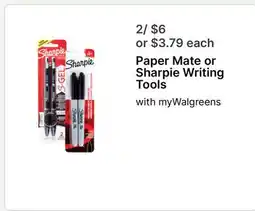 Walgreens Paper Mate or Sharpie Writing Tools offer
