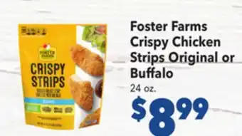 Vallarta Supermarkets Foster Farms Crispy Chicken Strips Original or Buffalo offer