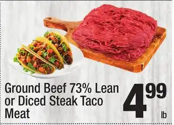 Super King Markets Ground Beef 73% Lean or Diced Steak Taco Meat offer