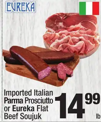 Super King Markets Imported Italian Parma Prosciutto or Eureka Flat Beef Soujuk offer