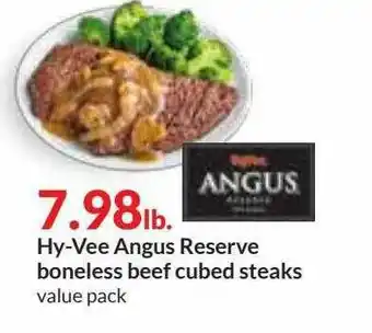 Hy-Vee Hy-vee Angus Reserve Boneless Beef Cubed Steaks offer