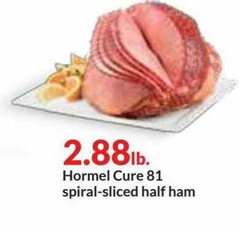 Hy-Vee Hormel Cure 81 Spiral-sliced Half Ham offer