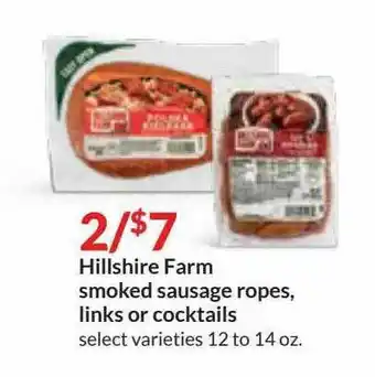 Hy-Vee Hillshire Farm Smoked Sausage Ropes, Links Or Cocktails offer