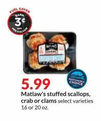 Hy-Vee Matlaw's Stuffed Scallops, Crab Or Clams offer