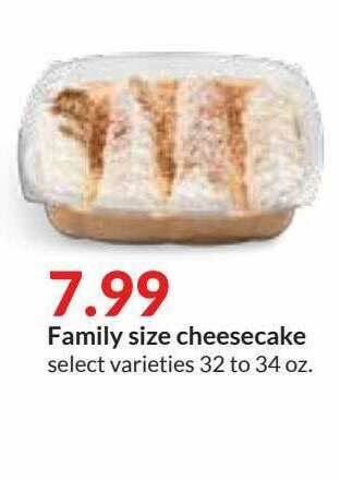 Hy-Vee Family Size Cheesecake offer
