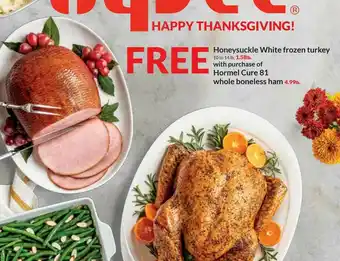 Hy-Vee Free Honeysuckle White Frozen Turkey offer