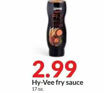Hy-Vee Hy-vee Fry Sauce offer