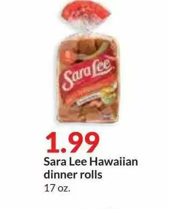 Hy-Vee Sara Lee Hawaiian Dinner Rolls offer