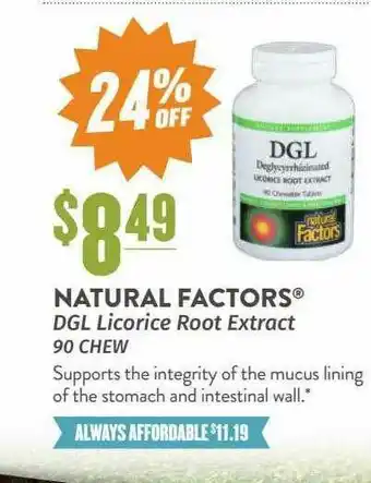 Natural Grocers Natural Factors Dgl Licoirice Root Extract 90 Chw 24% Off offer