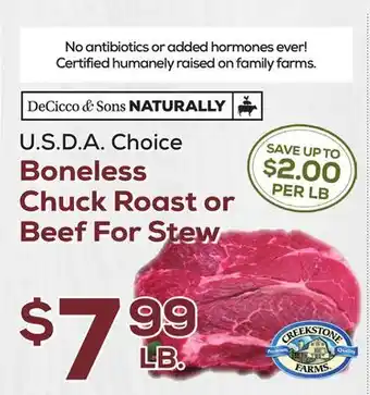 DeCicco & Sons Boneless Chuck Roast or Beef For Stew offer