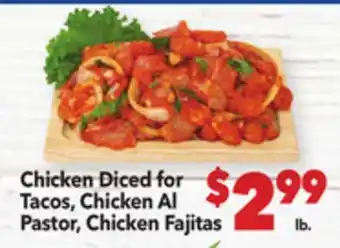 Vallarta Supermarkets Chicken Diced for Tacos, Chicken Al Pastor, Chicken Fajitas offer