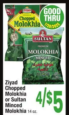 Jewel-Osco Ziyad Chopped Molokhia or Sultan Minced Molokhia offer