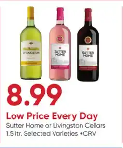 Stater Bros Sutter Home or Livingston Cellars offer