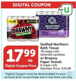 Albertsons Quilted Northern Bath Tissue 18 mega rolls Selected varieties or Brawny Paper Towels 6 triple rolls offer