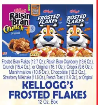 Bravo Supermarkets KELLOGG'S FROSTED FLAKES 12 Oz. Box offer