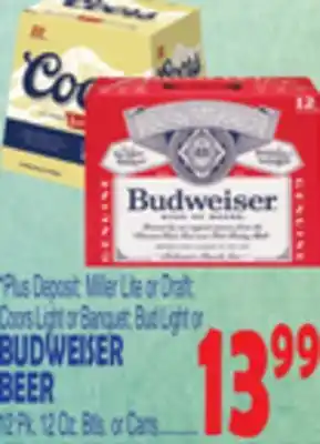 Bravo Supermarkets BUDWEISER BEER offer