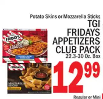 C Town TGI FRIDAYS APPETIZERS CLUB PACK offer