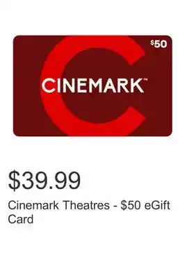 Costco Cinemark Theatres - $50 eGift Card offer