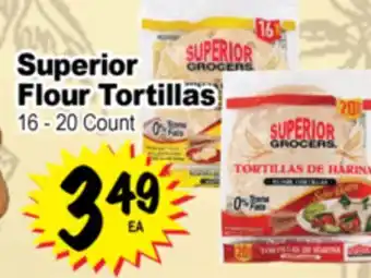 Superior Grocers Superior Flour Tortillas offer