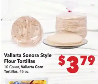 Vallarta Supermarkets Vallarta Sonora Style Flour Tortillas offer