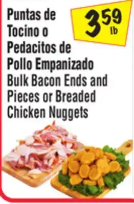 El Super Bulk Bacon Ends and Pieces or Breaded Chicken Nuggets offer