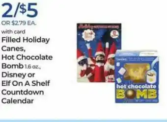 Rite Aid Filled Holiday Canes Hot Chocolate Bomb Disney Or Elf On A Shelf Countdown Calendar offer
