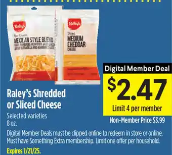 Raley's Raley's Shredded or Sliced Cheese offer