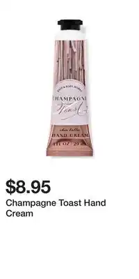 Bath & Body Works Champagne Toast Hand Cream offer