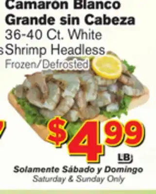 El Super Fresh White Shrimp Headless offer