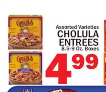 C Town CHOLULA ENTREES offer