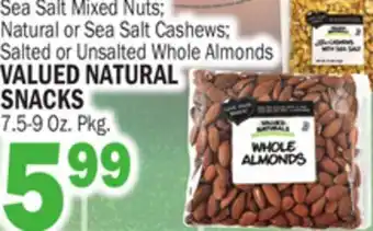 C Town VALUED NATURAL SNACKS offer