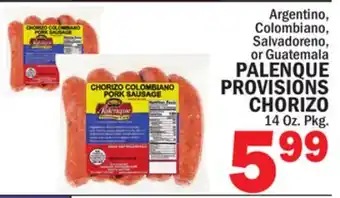 Bravo Supermarkets PALENQUE PROVISIONS CHORIZO offer