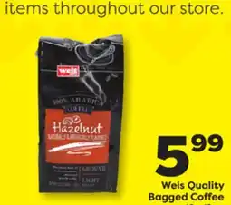 Weis Markets Weis Quality Bagged Coffee offer