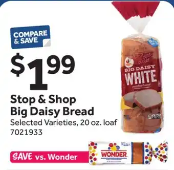 Stop&Shop Stop & Shop Big Daisy Bread offer