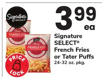 ACME Signature SELECT French Fries or Tater Puffs offer