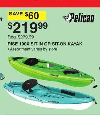 Dunham's Sports PELICAN RISE 100X SIT-IN OR SIT-ON KAYAK offer