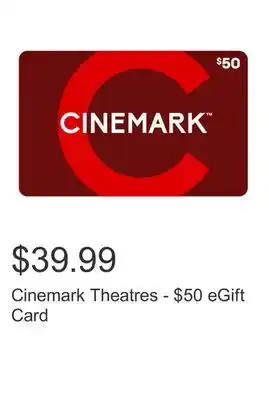 Costco Cinemark Theatres - $50 eGift Card offer