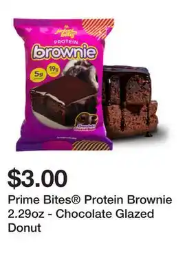 Five Below Prime Bites Protein Brownie 2.29oz - Chocolate Glazed Donut offer