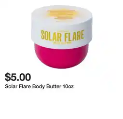 Five Below Solar Flare Body Butter 10oz offer