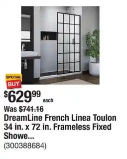 The Home Depot DreamLine French Linea Toulon 34 in. x 72 in. Frameless Fixed Showe... offer