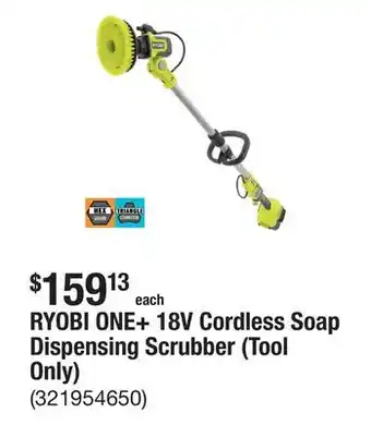 The Home Depot RYOBI ONE+ 18V Cordless Soap Dispensing Scrubber (Tool Only) offer