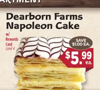 Dearborn Market Dearborn Farms Napoleon Cake offer