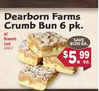 Dearborn Market Dearborn Farms Crumb Bun 6 pk offer