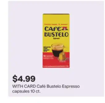 CVS Café Bustelo Espresso capsules 10 ct offer