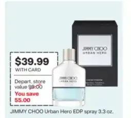 CVS JIMMY CHOO Urban Hero EDP spray 3.3 oz offer