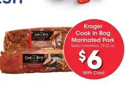 Kroger Kroger Cook in Bag Marinated Pork offer